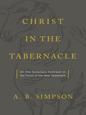 cover image of Christ in the Tabernacle